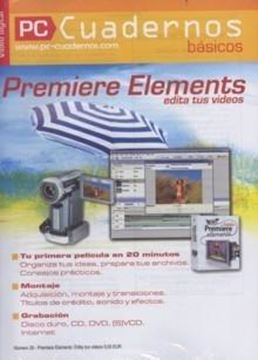 Premiere Elements Edita tus Videos Cuadernos Básicos