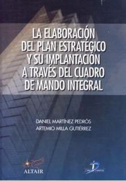 Elaboración del Plan Estratégico y su Implantación a Través del Cuadro de Mando Integral, La