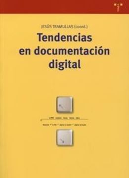 Tendencias en documentación digital