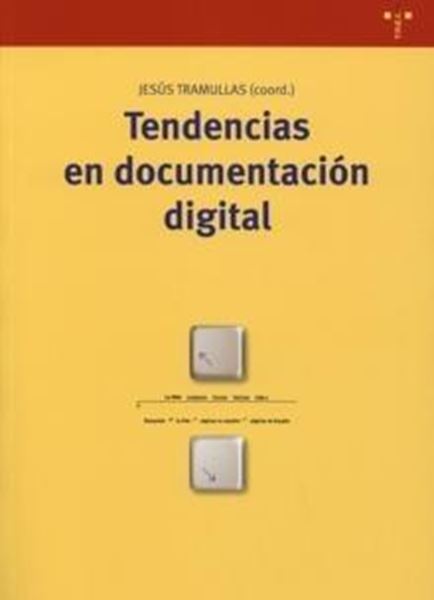 Tendencias en documentación digital