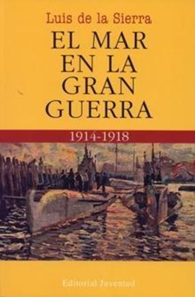 Mar en la gran guerra, El