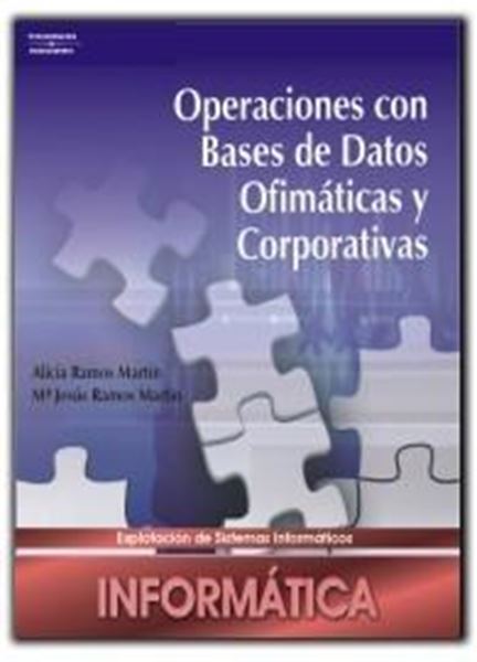 Operaciones con Bases de Datos Ofimáticas y Corporativas "(Formación Profesional)"