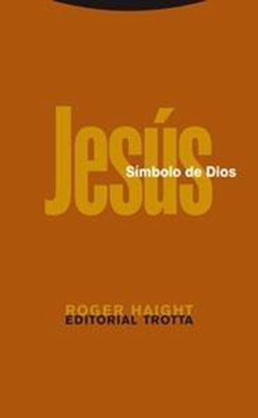 Jesús, Símbolo de Dios