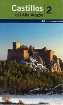 Castillos del Alto Aragón 2