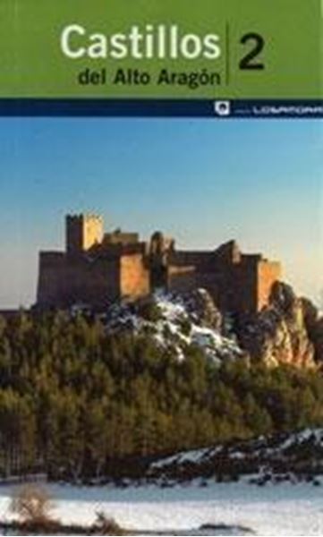 Castillos del Alto Aragón 2