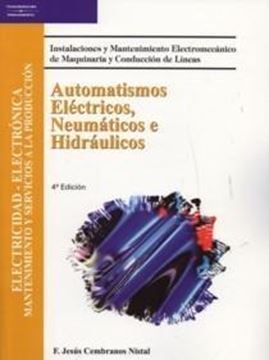 Automatismos Eléctricos, Neumáticos e Hidráulicos