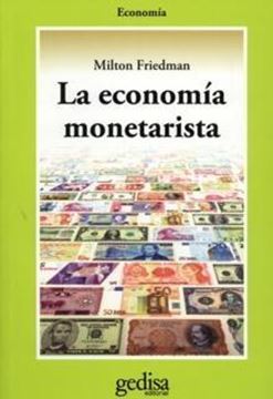 Economía monetarista, La
