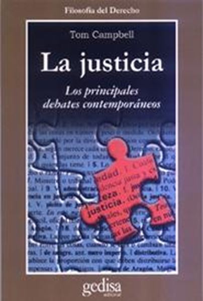 Justicia, La "Los principales debates contemporáneos"