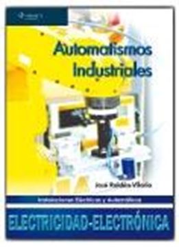 Automatismo Industrial "Instalaciones Eléctricas y Automáticas"