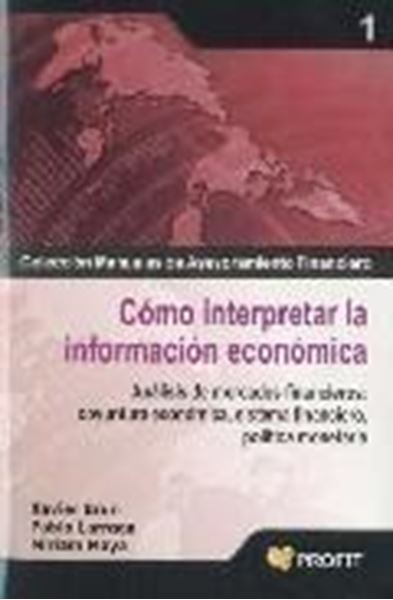 Cómo interpretar la información económica