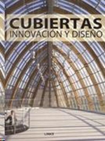 Cubiertas, Innovación y Diseño