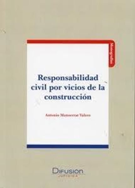 Responsabilidad Civil por Vicios de la Construcción