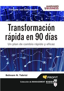Transformación rápida en 90 días "Un plan de cambio rápido y eficaz"