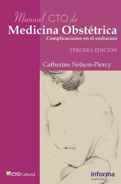 Manual C.T.O. de Medicina Obstétrica "Complicaciones en el Embarazo"