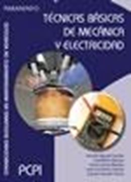 Técnicas Básicas de Mecánica y Electricidad "Operaciones Auxiliares en Mantenimiento de Vehículos"