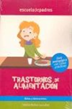 Trastornos de Alimentación. Escuela de Padres "Niños y Adolescentes"