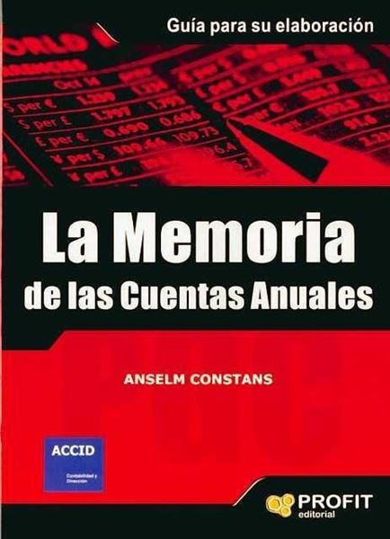 Memoria de las cuentas anuales, La