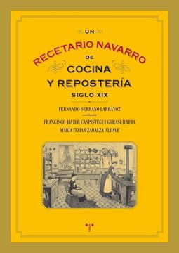 Un recetario navarro de cocina y repostería (siglo XIX)