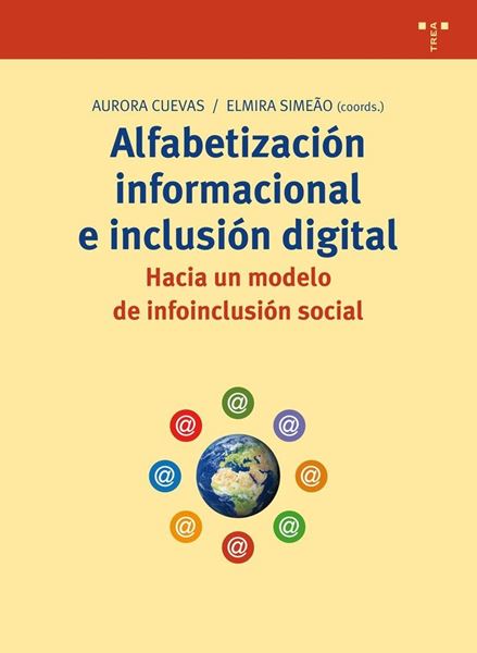 Alfabetización informacional e inclusión digital: hacia un modelo de infoinclusión social