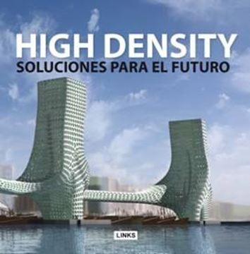 High Density "Soluciones para el Futuro"