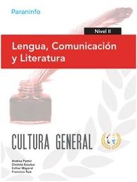 Lengua, Comunicación y Literatura Nivel Ii "Cultura General"