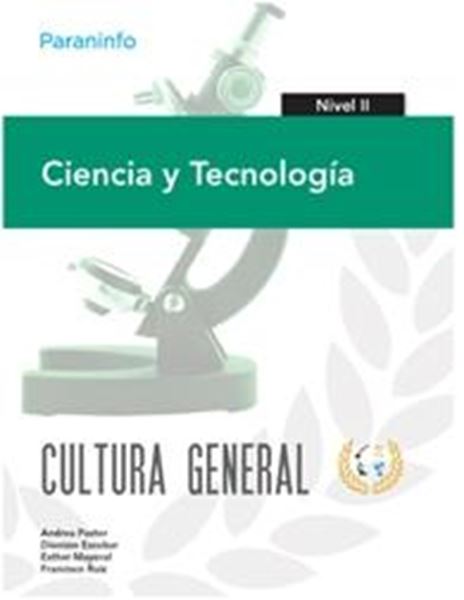 Ciencia y Tecnología Nivel Ii "Cultura General"