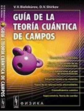 Guía de la Teoría Cuántica de Campos