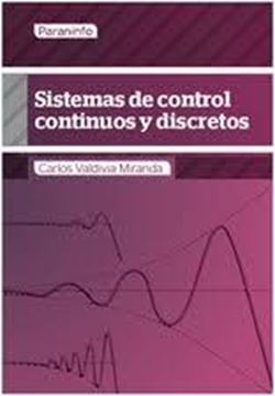 Sistemas de Control Continuos y Discretos