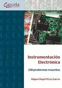 Instrumentación Electrónica. 230 Problemas resueltos