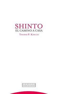 Shinto "El Camino a Casa"