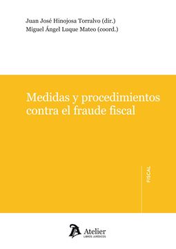 Medidas y Procedimientos contra el Fraude Fiscal