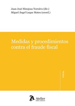 Medidas y Procedimientos contra el Fraude Fiscal