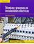 Técnicas y Procesos en Instalaciones Eléctricas