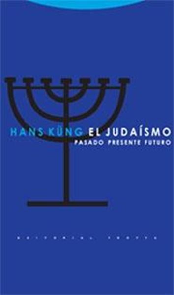 El Judaísmo "Pasado, Presente, Futuro"