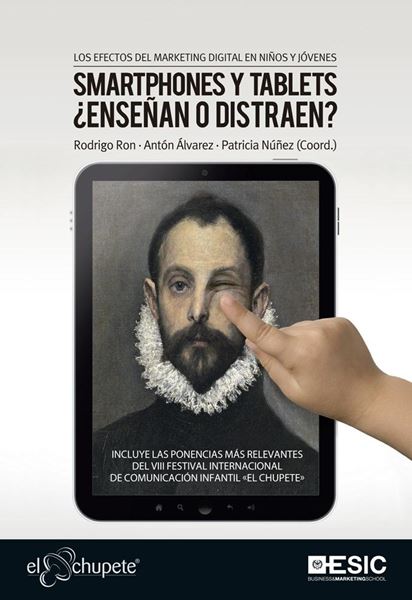 Los efectos del marketing digital en niños y jóvenes "Smartphones y tablets ¿enseñan o distraen?"