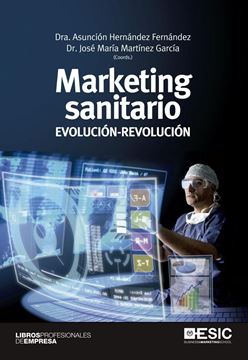 Marketing sanitario "Evolución-Revolución"