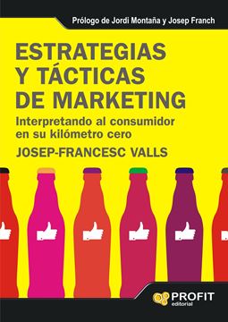 Estrategias y Tácticas de Marketing "Interpretando al Consumidor en su Kilómetro Cero"