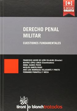 Derecho penal militar (+e-book gratis) "Cuestiones fundamentales"