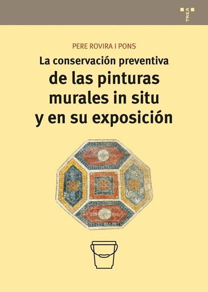 Conservación preventiva de las pinturas murales in situ y en su exposición