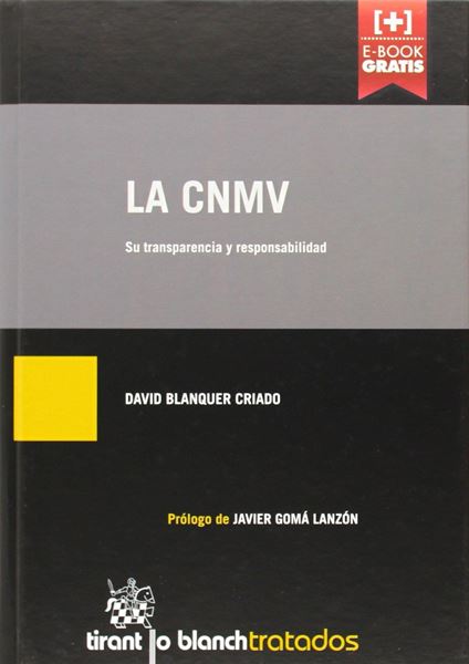 Cnmv, la (+E-Book Gratis) "Su Transparencia y Responsabilidad"