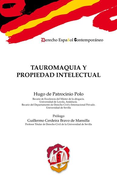 Tauromaquia y Propiedad Intelectual