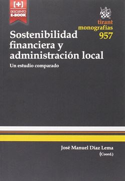 Sostenibilidad financiera y administración local "Un estudio comparado"