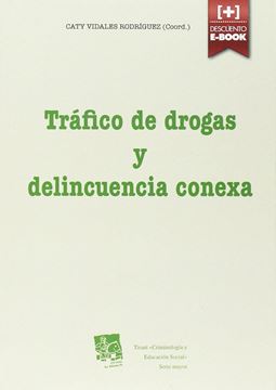 Tráfico de Drogas y Delincuencia Conexa