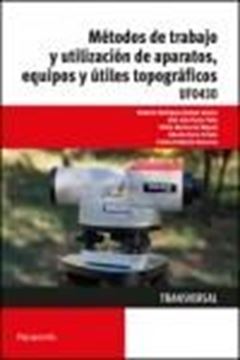Métodos de trabajo y utilización de aparatos, equipos y útiles topográficos IF0430 "Transversal"
