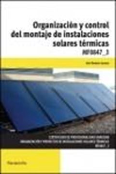 Organización y control del montaje de instalaciones solares térmicas MF0847 3
