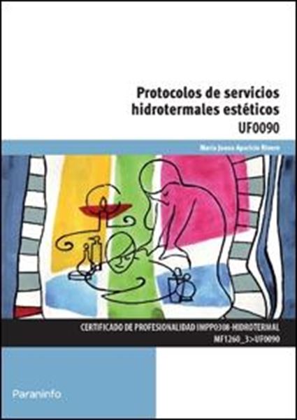 Protocolos de servicios hidrotermales estéticos UF 0090