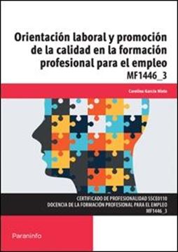 Orientación laboral y promoción de la calidad en la formación profesional para el empleo MF1446 3