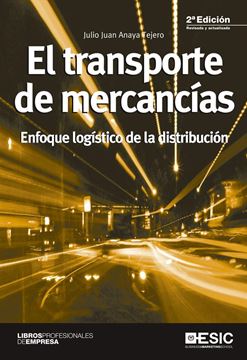 Transporte de mercancías, El "Enfoque logístico de la distribución"