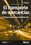 Transporte de mercancías, El "Enfoque logístico de la distribución"