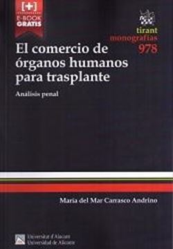 El comercio de órganos humanos para trasplante "Análisis penal"